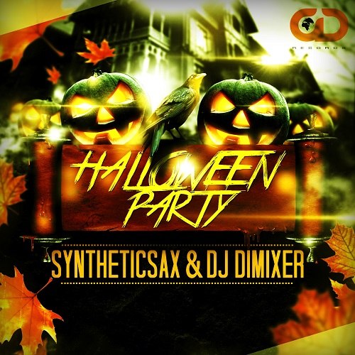 Welcome to Halloween Party (Из Наркоман Павлика 2 сезон 5 серия), Syntheticsax & DimixeR